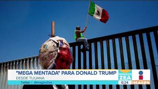 “Mega mentada” para Donald Trump desde Tijuana | Noticias con Francisco Zea