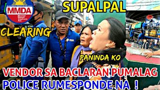 VENDOR SA BACLARAN PUMALAG ! POLICE RUMESPONDE NA | HAKOT KARGA | METRO MANILA CLEARING OPERATION