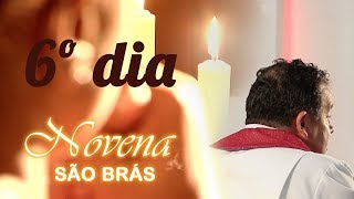 6º DIA DA NOVENA DE SÃO BRÁS | PELOS ENFERMOS [CC]