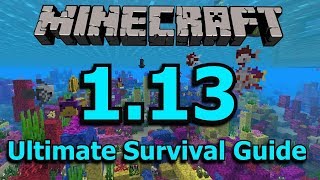 Minecraft 1.13: The Ultimate Survival Guide