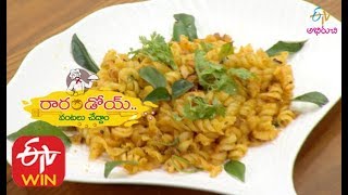 Pasta Besan | Rarandoi Vantalu Chedam | 6th January 2020 | Full Episode | ETV Abhiruchi