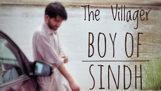 The Villager Boy of Sindh | Y Lakho