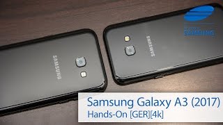 Samsung Galaxy A3 2017 Hands-on deutsch 4k