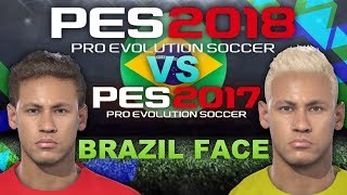 PES 2018 VS PES 2017 (Brazil FACE) Лица сборной Бразилии