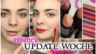 essence UPDATE WOCHE 3# |Lippen