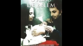 O Filho de Belém 2012 - Filmes Completos Dublados (Filme de Romance )