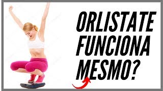 ✅✅Orlistat 120 mg emagrece orlistate 120 mg neo quimica emagrece mesmo