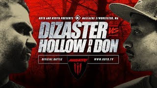 KOTD - Rap Battle - Dizaster vs Hollow Da Don | #MASS3