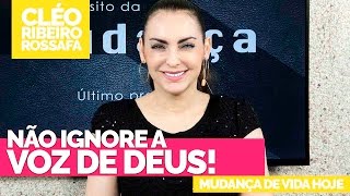 Não ignore a voz de Deus!
