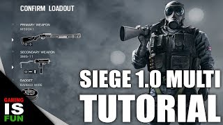 SIEGE 1.0 MULTIPLAYER TUTORIAL 2018 | Rainbow Six: Siege