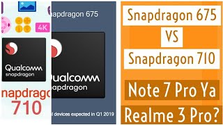 Realme 3 pro vs REDMI note 7 pro || snapdragon 675 vs snapdragon 710