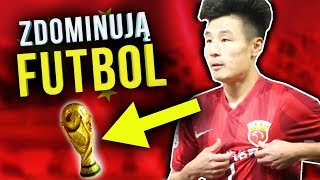 CHIŃCZYCY ZDOMINUJĄ FUTBOL I WYPRĄ EUROPĘ? | Wielki plan