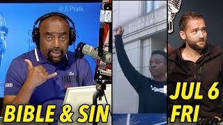 Jul 6: The Bible & Sin; Anti-White History Month? MAGA Hat Robbery!