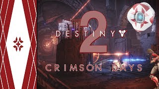 Destiny Weekly - Die Crimson Days sind zurück! | 11.02.2018