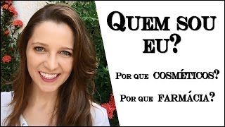 Por que escolhi farmácia e a área de cosméticos? | COSMÉTICOS #14