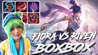 BOXBOX FIORA VS RIVEN TOP FULL STREAM GAMPLAY 8.2 S8  | League of Legends