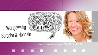 Blockaden lösen durch Sprache und Emotionen - Selbstmanagement 11