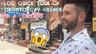Vlog : Toronto Gay Village quick tour