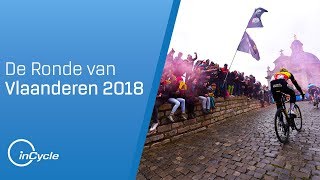 De Ronde van Vlaanderen 2018 | Full Race Highlights | inCycle