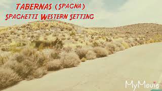 TABERNAS (Spagna)  SPAGHETTI WESTERN SETTING