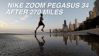 NIKE ZOOM PEGASUS 34 AFTER 270 MILES #notspon