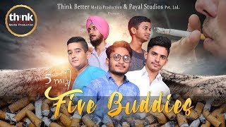 Short film about drug addiction | Five Buddies | Think Better Media Production  +91 9872900831