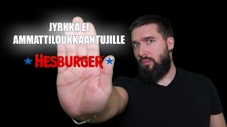 Hesen sylkyburgeri ja keskustelukulttuurin alennustila