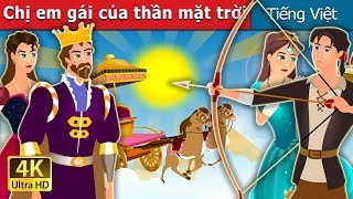 Chị em gái của thần mặt trời | The Sisters of the Sun | Chuyen co tich | Truyện cổ tích việt nam