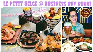 Dubai Best Restaurant/ Top 10 Most Best Foods / Le Petit Belge Business Bay