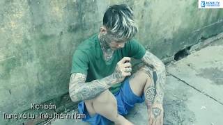 Mong Kiếp Sau Vẫn Là Anh Em ( Nhạc Chế ) - Trung Xá Lụ | Official MV HD