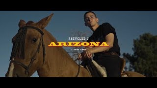 Recycled J - ARIZONA ft. Natos y Waor (Video Oficial)