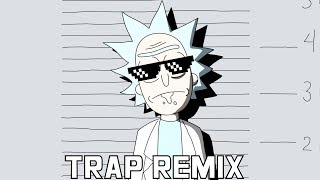 Rick & Morty Theme Song (RemixManiacs Trap Remix)