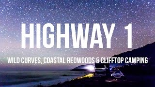 Highway 1 - Wild Roads, Coastal Redwoods & Clifftop Camping