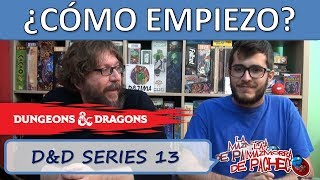 D&D Series 13: Dungeons & Dragons - Cómo empezar a jugar en 5ª Edición