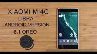 How to upgrade Xiaomi Mi4c to Android Oreo 8.1 ( CM 15 ) Work 100%  -  Simple