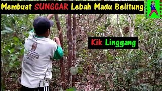 Membuat Tempat Hinggapnya Lebah Madu (SUNGGAR MADU) Belitung