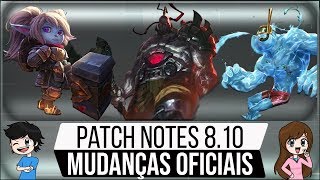 ? PATCH 8.10 OFICIAL - A NOVA SELVA DO LOL + BARDO, POPPY E ZAC BUFFADOS + ARONGUEJO BEM COTADO $$$