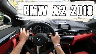 За Рулем Нового БМВ Х2 2018 / New BMW X2 xDrive25d 2018