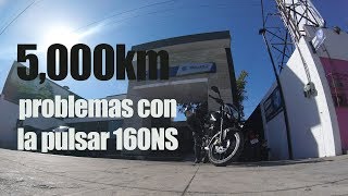 5,000 Km pulsar 160 NS | problemas al tercer servicio