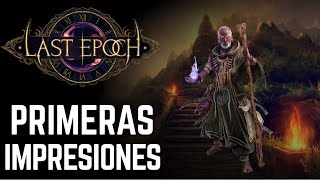Last Epoch ARPG - Primeras impresiones.