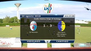 Vedelago - Campigo 1 - 3 [Coppa Veneto Promozione] 26/08/2018