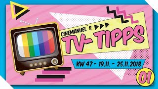 TV TIPPS #01 || 19.11. - 25.11.2018 || KW 47