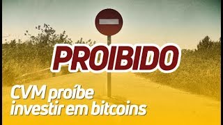 BITCOIN - CVM PROÍBE FUNDOS DE INVESTIR EM BITCOIN | RODRIGO MIRANDA