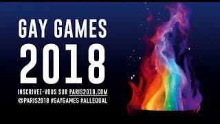 Gay Games 2018 : Pour le respect de toutes les diversités, pour l’égalité et pour le plaisir !