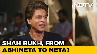 No Politics For Shah Rukh Khan... But He Has A Party Symbol In Mind