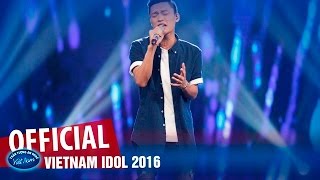 VIETNAM IDOL 2016 - GALA 4 - CHO NHAU - VIỆT THẮNG