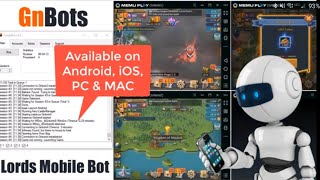 Lords Mobile Bot | Auto Farming Tool