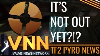 Team Fortress 2 Pyro Update Catch-Up