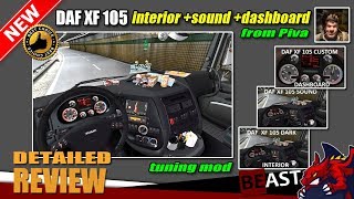 ETS2 | tuning mod "DAF XF 105 interior +sound +dashboard" from Piva -  review