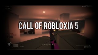 CALL OF ROBLOXIA 5